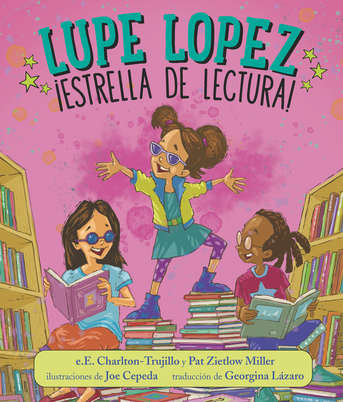 Lupe Lopez:¡Estrella de lectura! cover (ISBN 9781536229875)