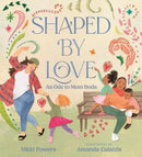 Shaped by Love: An Ode to Mom Bods-Children’s / Teenage fiction: Family and home stories-買書書 BuyBookBook
