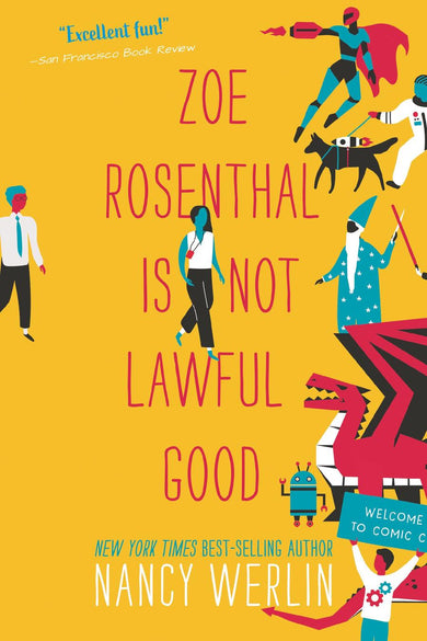 Zoe Rosenthal Is Not Lawful Good