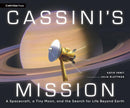 Cassini's Mission: A Spacecraft, a Tiny Moon, and the Search for Life Beyond Earth-Children’s / Teenage general interest: Nature and animals-買書書 BuyBookBook