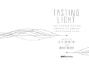 Tasting Light: Ten Science Fiction Stories to Rewire Your Perceptions US - Paperback / softback