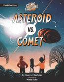 Cosmic Collisions: Asteroid vs. Comet-Children’s / Teenage general interest: Space, stars and the solar system-買書書 BuyBookBook