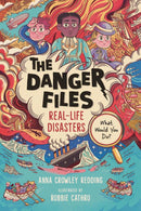 The Danger Files: Real-Life Disasters-Children’s / Teenage: Personal and social topics-買書書 BuyBookBook
