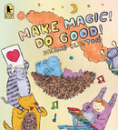 Make Magic! Do Good!-Children’s / Teenage fiction: General and modern fiction-買書書 BuyBookBook