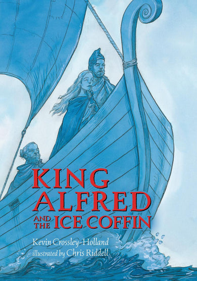King Alfred and the Ice Coffin-Children’s / Teenage fiction: General and modern fiction-買書書 BuyBookBook