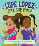 Lupe Lopez: Rock Star Rivals!-Children’s / Teenage fiction: Relationship stories-買書書 BuyBookBook