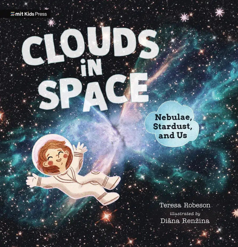 Clouds in Space: Nebulae, Stardust, and Us-Children’s / Teenage general interest: Space, stars and the solar system-買書書 BuyBookBook