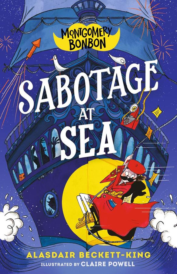 Montgomery Bonbon: Sabotage at Sea