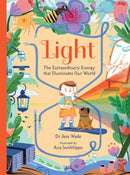 Light: The Extraordinary Energy That Illuminates Our World-Children’s / Teenage general interest: Science and technology-買書書 BuyBookBook
