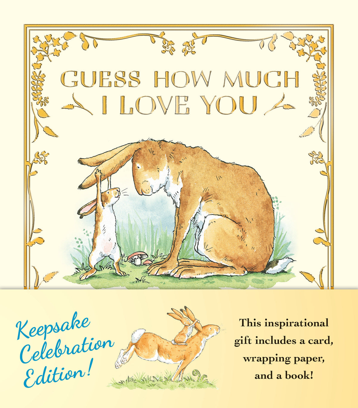 Guess How Much I Love You: Keepsake Celebration Edition! cover (ISBN 9781536252194)