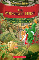 The Midnight Heist (Geronimo Stilton and The Kingdom of Fantasy
