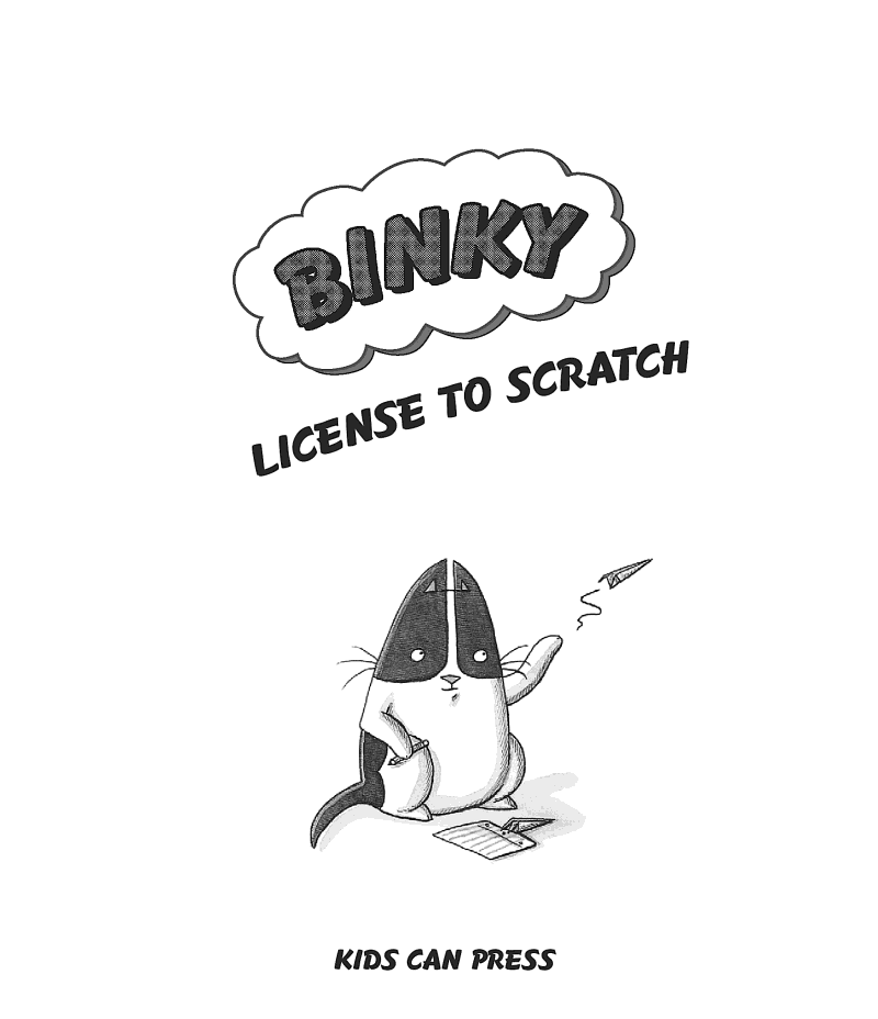 A Binky Adventure #05 Binky License to Scratch (Ashley Spires)-Fiction: 幽默搞笑 Humorous-買書書 BuyBookBook