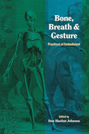 Bone, Breath, and Gesture-Mind/ body/ spirit-買書書 BuyBookBook