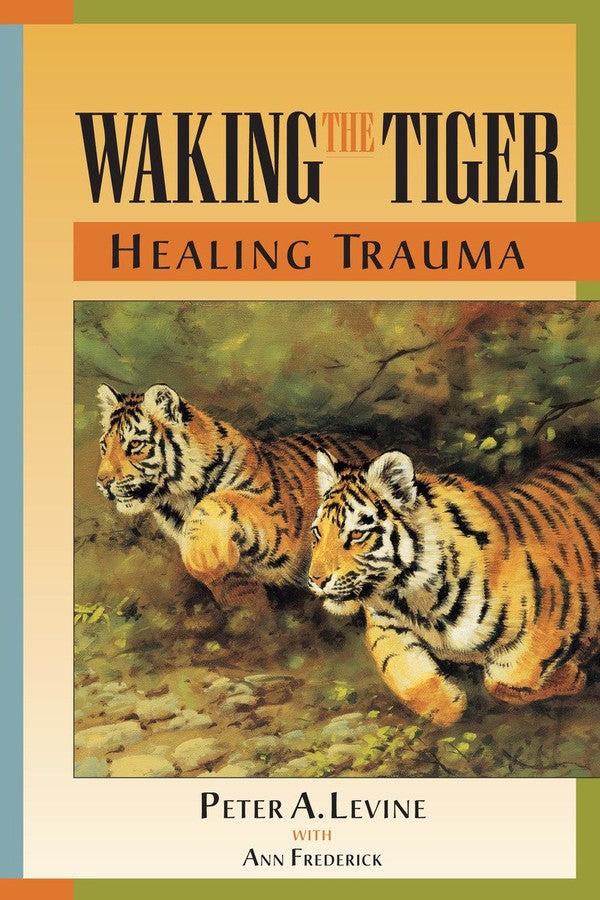 Waking the Tiger: Healing Trauma-Family and health-買書書 BuyBookBook