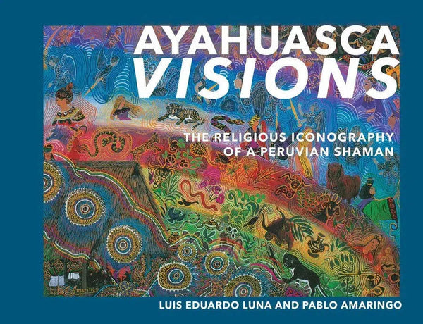 Ayahuasca Visions-Mind/ body/ spirit-買書書 BuyBookBook