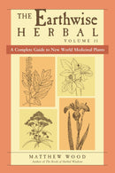 The Earthwise Herbal, Volume II-Mind/ body/ spirit-買書書 BuyBookBook