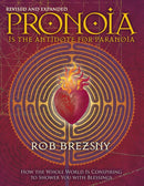 Pronoia Is the Antidote for Paranoia, Revised and Expanded-Mind/ body/ spirit-買書書 BuyBookBook