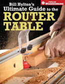 Bill Hylton's Ultimate Guide to the Router Table-Lifestyle and Leisure-買書書 BuyBookBook