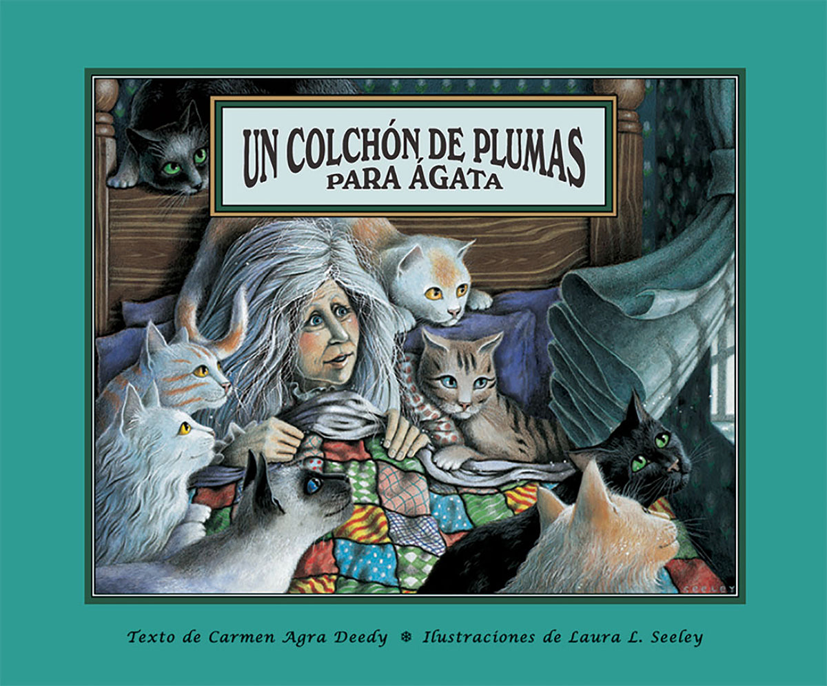 Un colchón de plumas para Ágata cover (ISBN 9781561454044)