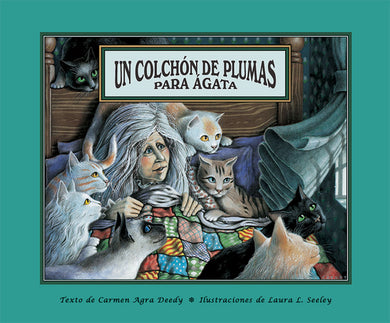 Un colchón de plumas para Ágata cover (ISBN 9781561454044)