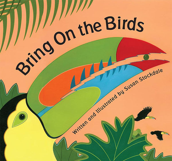 Bring On the Birds-Children’s / Teenage general interest: Nature and animals-買書書 BuyBookBook