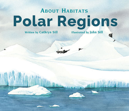 Cover of About Habitats: Polar Regions (ISBN 9781561458325)