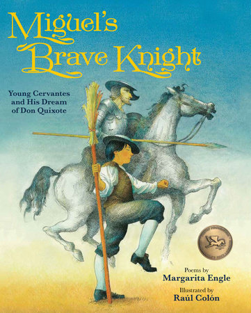 Cover of Miguel's Brave Knight (ISBN 9781561458561)