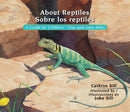 About Reptiles / Sobre los reptiles-Children’s / Teenage general interest: Nature and animals-買書書 BuyBookBook