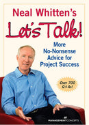 Neal Whitten's Let's Talk! More No-Nonsense Advice for Project Success-Business and Management-買書書 BuyBookBook