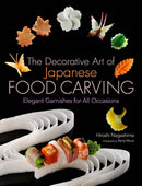 The Decorative Art of Japanese Food Carving-Cookery / food and drink / food writing-買書書 BuyBookBook