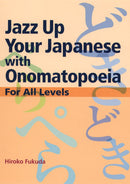 Jazz Up Your Japanese with Onomatopoeia-Language and Linguistics-買書書 BuyBookBook