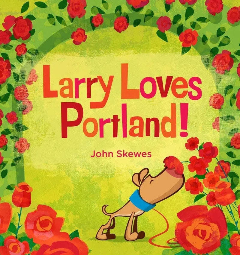 Larry Loves Portland!-Children’s / Teenage fiction: General and modern fiction-買書書 BuyBookBook