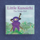 Little Kunoichi the Ninja Girl US - Hardback