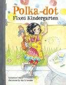 Polka-Dot Fixes Kindergarten-Children’s / Teenage fiction: School stories-買書書 BuyBookBook