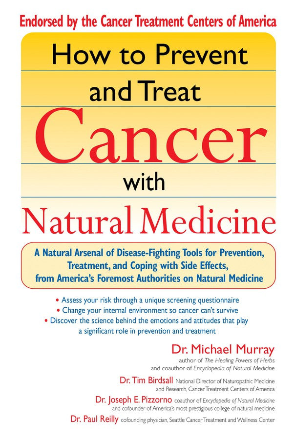 How to Prevent and Treat Cancer with Natural Medicine