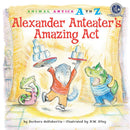 Alexander Anteater's Amazing Act-Children’s / Teenage fiction: General and modern fiction-買書書 BuyBookBook