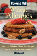Cooking Well: Wheat Allergies-Cookery / food and drink / food writing-買書書 BuyBookBook