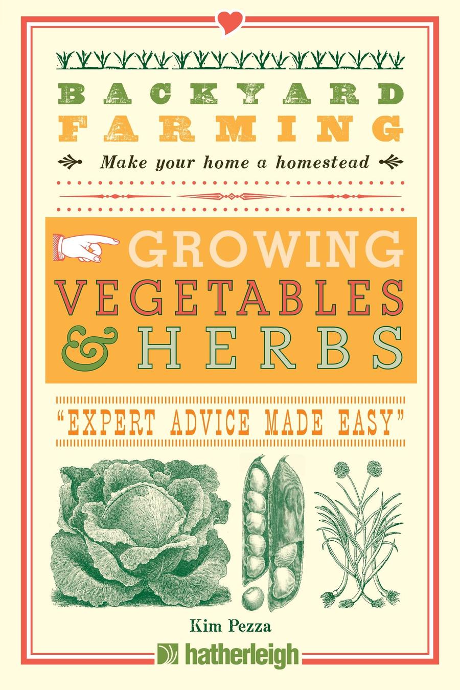 Backyard Farming: Growing Vegetables & Herbs-Lifestyle and Leisure-買書書 BuyBookBook