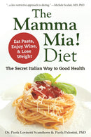 The Mamma Mia! Diet-Cookery / food and drink / food writing-買書書 BuyBookBook