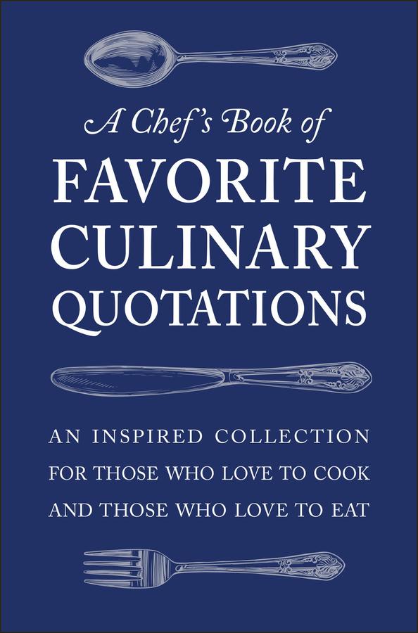 A Chef's Book of Favorite Culinary Quotations-Reference/ Information/ Interdisciplinary subjects-買書書 BuyBookBook