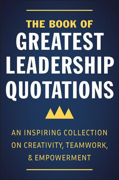 The Book of Greatest Leadership Quotations-Self-help/ personal development/ practical advice-買書書 BuyBookBook