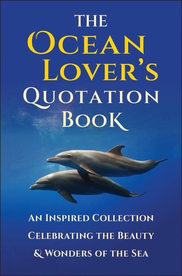 The Ocean Lover's Quotation Book-The Earth: natural history: general interest-買書書 BuyBookBook