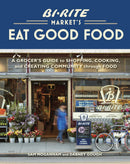 Bi-Rite Market's Eat Good Food-Cookery / food and drink / food writing-買書書 BuyBookBook