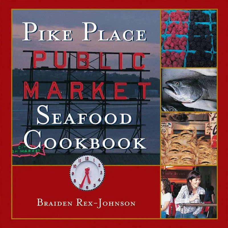 Pike Place Public Market Seafood Cookbook-Cookery / food and drink / food writing-買書書 BuyBookBook