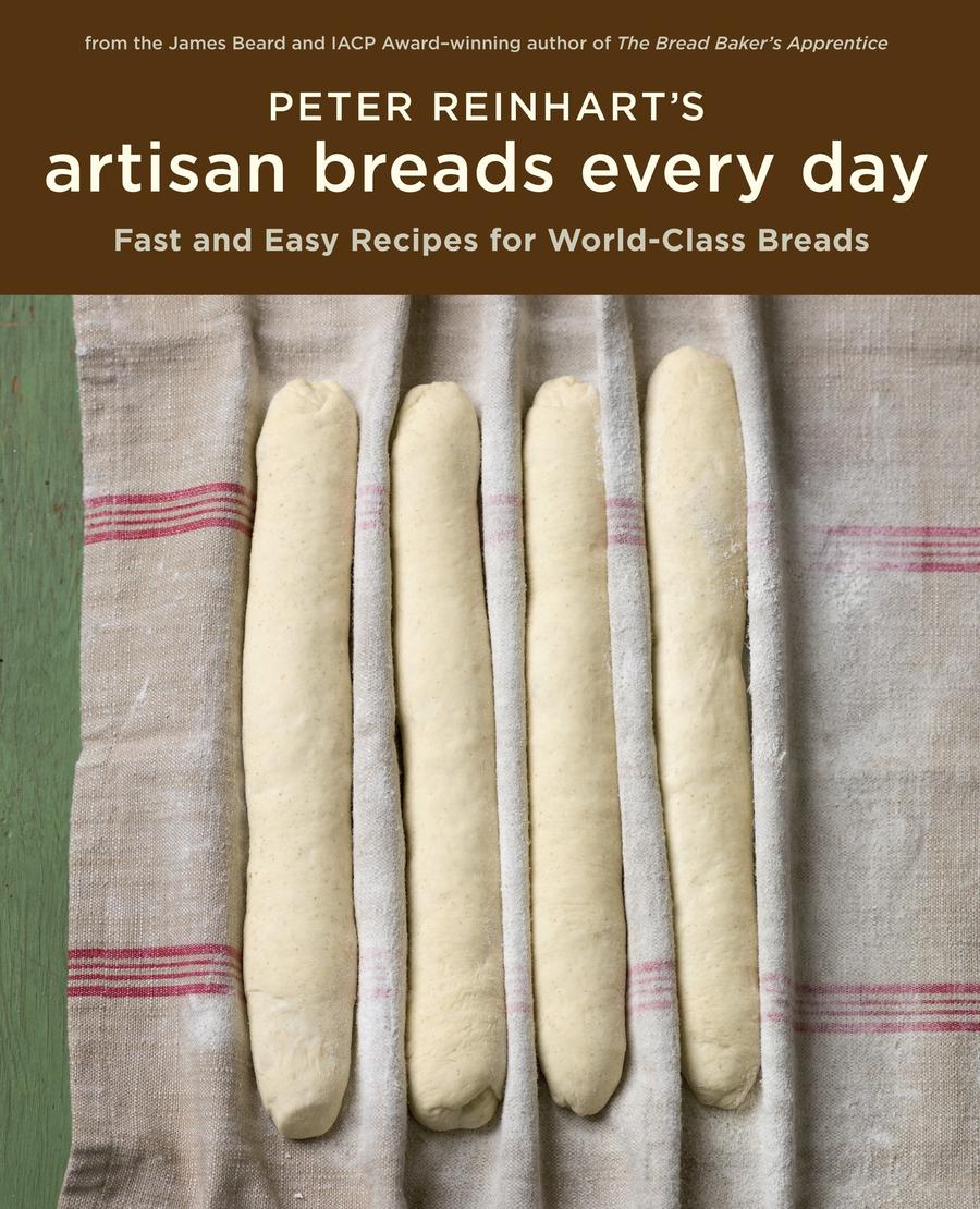 Peter Reinhart's Artisan Breads Every Day-Cookery / food and drink / food writing-買書書 BuyBookBook