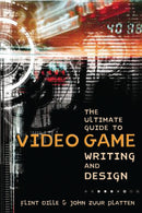 The Ultimate Guide to Video Game Writing and Design-Computing and Information Technology-買書書 BuyBookBook