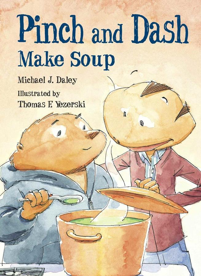 Pinch and Dash Make Soup-Children’s / Teenage fiction: General and modern fiction-買書書 BuyBookBook