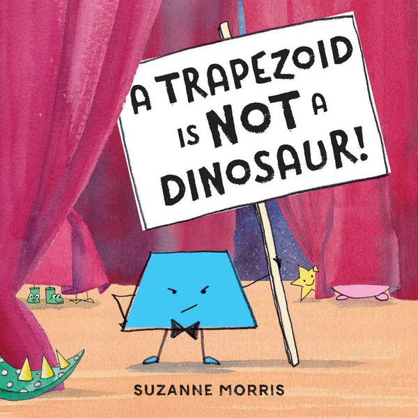 A Trapezoid Is Not a Dinosaur!-Children’s / Teenage fiction: General and modern fiction-買書書 BuyBookBook