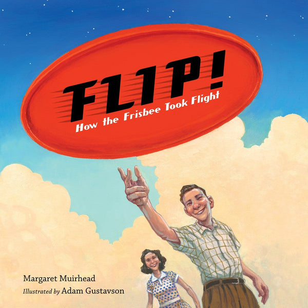 Flip! How the Frisbee Took Flight-Children’s / Teenage general interest: Biography and autobiography-買書書 BuyBookBook