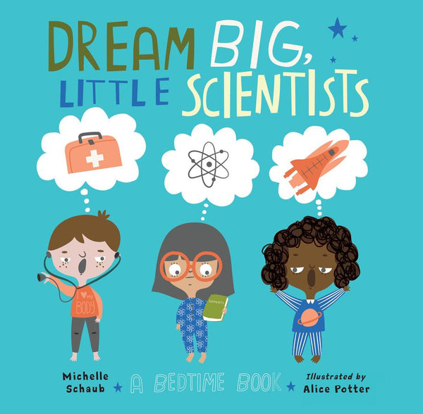 Dream Big, Little Scientists-Children’s / Teenage fiction: General and modern fiction-買書書 BuyBookBook